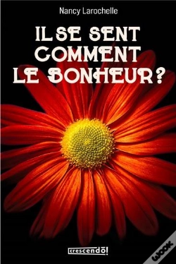 Capa do artigo Il Se Sent Comment Le Bonheur ?