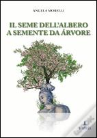Il Seme Dell'Albero | A Semente da Árvore