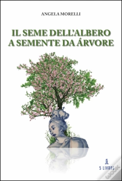 Capa do artigo Il Seme Dell'Albero | A Semente da Árvore