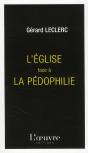 Il S'Est Fait Chair ; L'Église Et La Pédophilie - Preview