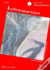Capa do artigo Il Suffit De Passer Le Pont