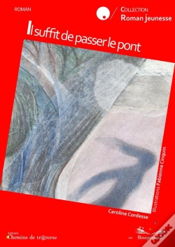 Capa do artigo Il Suffit De Passer Le Pont