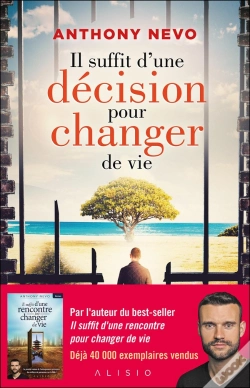 Capa do artigo Il Suffit D'Une Décision Pour Changer De Vie