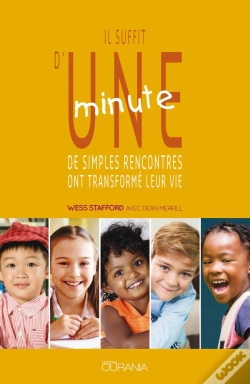 Capa do artigo Il Suffit D'Une Minute ; De Simples Rencontres Ont Transformé Leur Vie