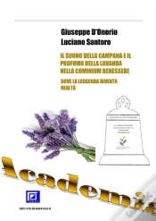 Capa do artigo Il Suono Della Campana E Il Profumo Della Lavanda Nella Cominium Benessere