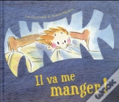 Il Va Me Manger !