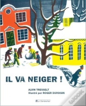 Il Va Neiger !