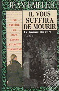 Capa do artigo Il Vous Suffira De Mourir Tome 2 : Le Brame Du Cerf