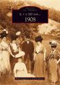 Il Y A 100 Ans... 1908 - Preview