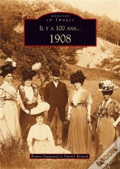 Capa do artigo Il Y A 100 Ans... 1908