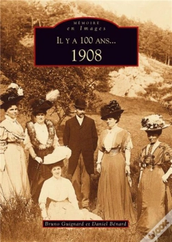 Capa do artigo Il Y A 100 Ans... 1908