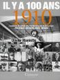 Il Y A 100 Ans ; 1910 - Preview