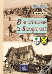 Capa do artigo Il Y A 100 Ans... Biscarrosse & Sanguinet À Travers La Carte Postale