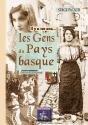 Il Y A 100 Ans... : Les Gens Du Pays Basque À Travers La Carte Postale - Preview