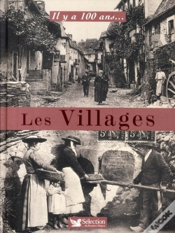 Capa do artigo Il Y A 100 Ans... Les Villages