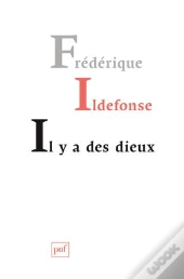 Il Y A Des Dieux