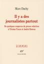 Il Y A Des Journalistes Partout (De Quelques Coupures De Presse - Preview