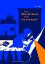 Il Y A Des Monstres Dans Ma Chambre - Preview