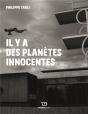 Il Y A Des Planetes Innocentes - Preview