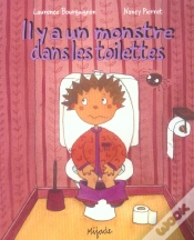 Capa do artigo Il Y A Un Monstre Dans Les Toilettes