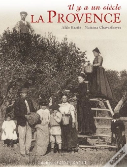 Capa do artigo Il Y A Un Siècle, La Provence