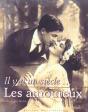 Il Y A Un Siecle... Les Amoureux - Preview