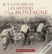 Capa do artigo Il Y A Un Siècle Les Métiers De La Montagne