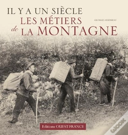 Capa do artigo Il Y A Un Siècle Les Métiers De La Montagne
