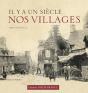 Il Y A Un Siècle... Nos Villages - Preview