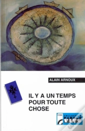Il Y A Un Temps Pour Toute Chose (Careme 2002)