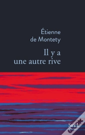 Il Y A Une Autre Rive