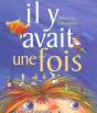 Il Y Avait Une Fois ; Cp - Preview