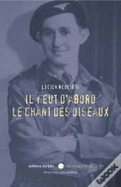 Il Y Eut D'Abord Le Chant Des Oiseaux