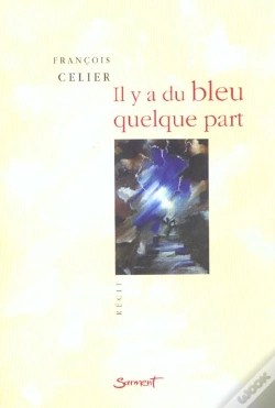 Capa do artigo Il Ya Du Bleu Quelque Part