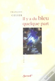 Capa do artigo Il Ya Du Bleu Quelque Part