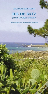 Île De Batz ; Jardin Georges-Delaselle (Édition 2010)