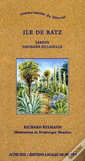 Capa do artigo Île De Batz ; Jardin Georges Delaselle