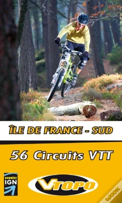 Capa do artigo Ile De France-Sud ; 56 Circuits Vtt