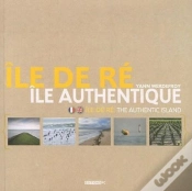 Capa do artigo Île De Ré ; Île Authentique