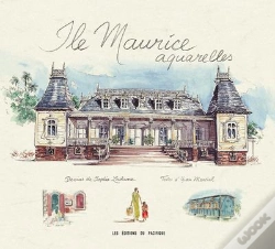 Capa do artigo Île Maurice ; Aquarelles