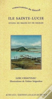 Capa do artigo Ile Sainte-Lucie : Etang De Bages Et De Sigeans