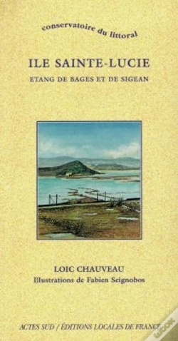 Capa do artigo Ile Sainte-Lucie : Etang De Bages Et De Sigeans