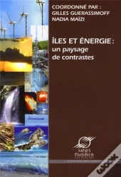 Îles Et Énergie ; Un Paysage De Contrastes