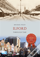 Ilford Through Time