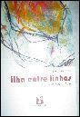 Ilha entre Linhas - Preview