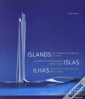 Capa do artigo Ilhas: Arquitectura Contemporânea sobre a Água