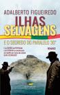 Ilhas Selvagens e o Segredo do Paralelo 30º - Preview
