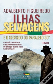 Capa do artigo Ilhas Selvagens e o Segredo do Paralelo 30º