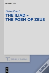 Iliad - The Poem Of Zeus