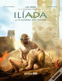 Ilíada N.º 2 - A Guerra dos Deuses